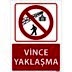 Vince Yaklaşma Uyarı Levhası U01077