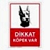 Dikkat Köpek Var  Uyarı Levhası 25X35 3mm U02017, Resim 1