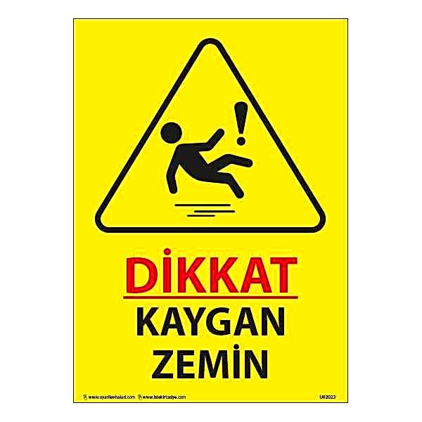 Dikkat Kaygan Zemin Uyarı Levhası 25X35 3mm U02023