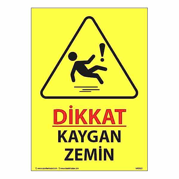 Dikkat Kaygan Zemin Uyarı Levhası 25X35 3mm U02023