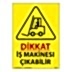İş Makinesi Çıkabilir Uyarı Levhası 25X35 3mm U02162, Resim 1