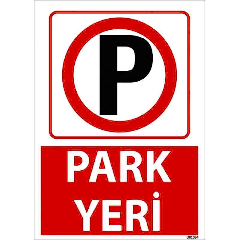 Park Yeri Uyarı Levhası U01034