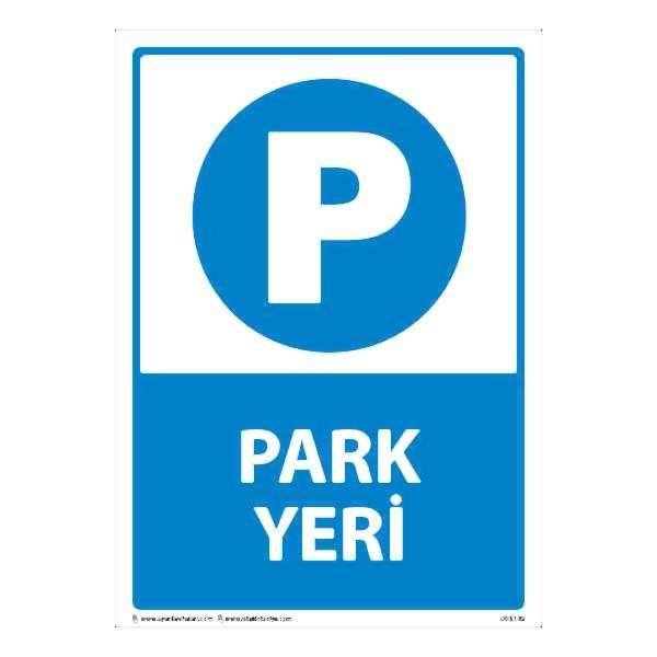 Park Yeri Uyarı Levhası 25X35 3mm U03139