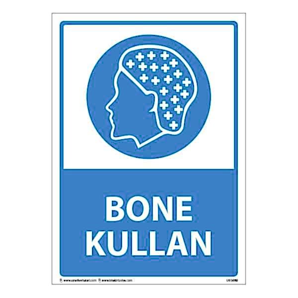 Bone Kullan Uyarı Levhası 25X35 3mm U03089