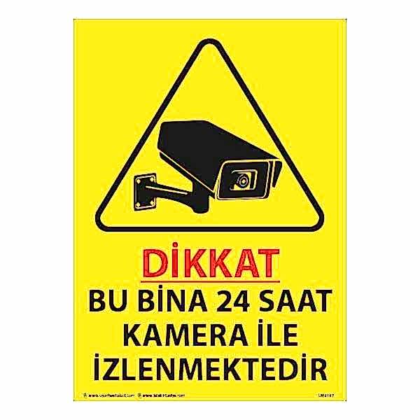 Bu Bina 24 Saat Kamera ile İzlenmektedir Uyarı Levhası 25X35 3mm U02167