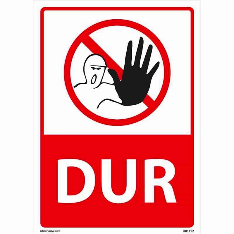 Dur Uyarı Levhası U01192
