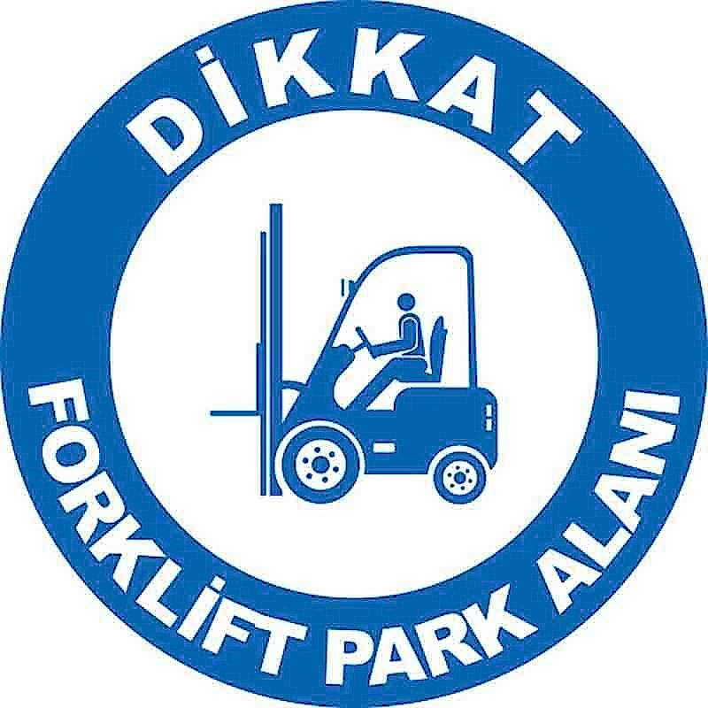 Forklift Park Alanı Yer Etiketi 30 cm U21054