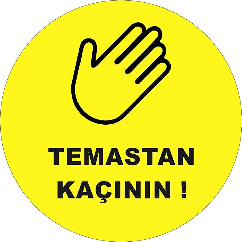 Temastan Kaçının Yer Etiketi 30 cm U21070