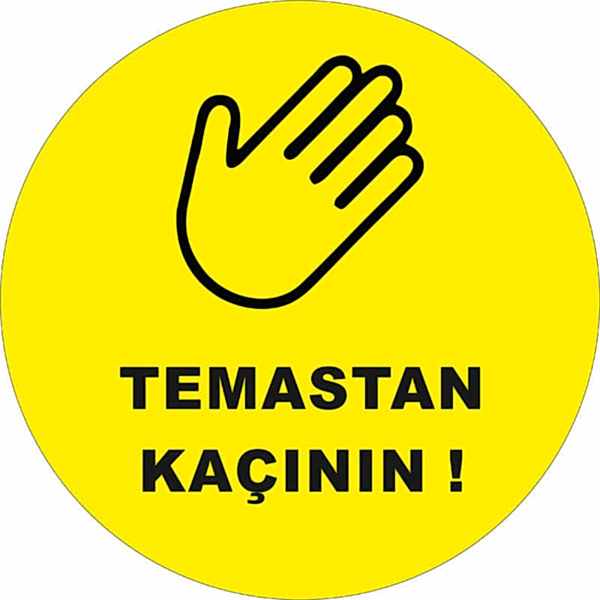 Temastan Kaçının Yer Etiketi 30 cm U21070