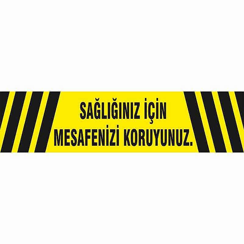 Sağlığınız İçin Mesafenizi Koruyunuz Yer Etiketi Şerit 1,2 Metre U21083