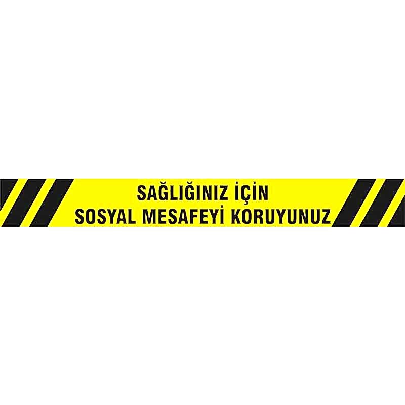 Sağlığınız İçin Sosyal Mesafeyi Koruyunuz Yer Etiketi Şerit 1,2 Metre U21084