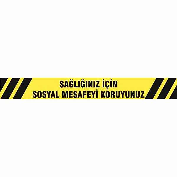 Sağlığınız İçin Sosyal Mesafeyi Koruyunuz Yer Etiketi Şerit 1,2 Metre U21084