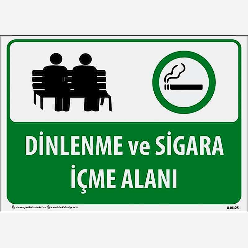 Dinlenme ve Sigara İçme Alanı Uyarı Levhası U10125