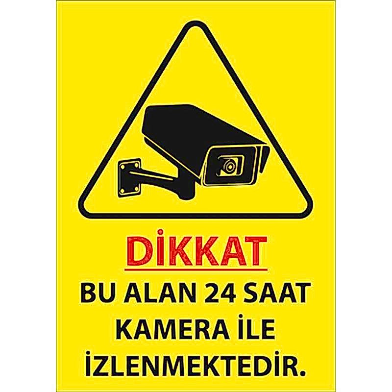 Bu Alan 24 Saat Kamera ile İzlenmektedir Uyarı Levhası U02185