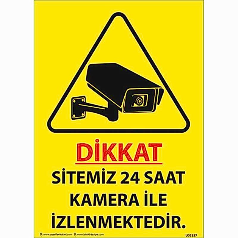 Sitemiz 24 Saat Kamera ile İzlenmektedir Uyarı Levhası U02187