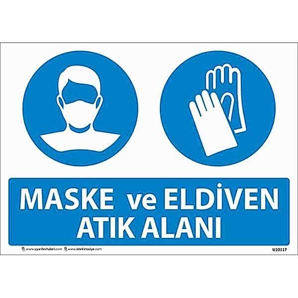 Maske ve Eldiven Atık Alanı Uyarı Levhası U10117
