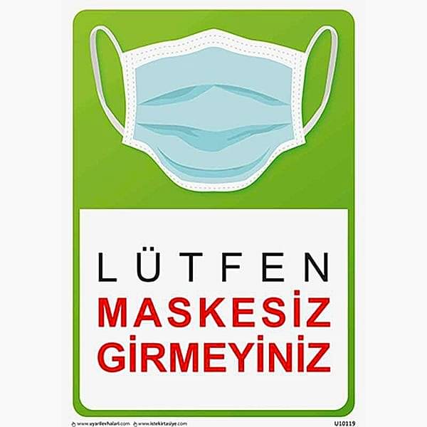 Lütfen Maskesiz Girmeyiniz Uyarı Levhası U10119