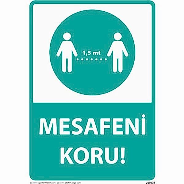 Mesafeni Koru Uyarı Levhası U10128