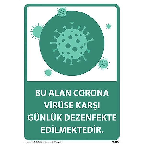 Bu Alan Günlük Dezenfekte Edilmektedir Uyarı Levhası U10143
