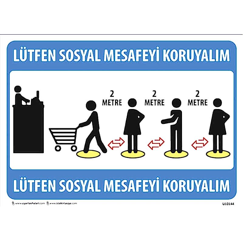 Lütfen Sosyal Mesafeyi Koruyalım Uyarı Levhası U10144