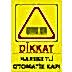 Dikkat Hareketli Otomatik Kapı Uyarı Levhası U02217