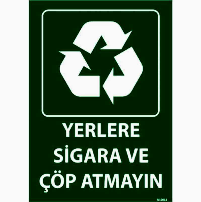 Yerlere Sigara ve Çöp Atmayın Uyarı Levhası U10013
